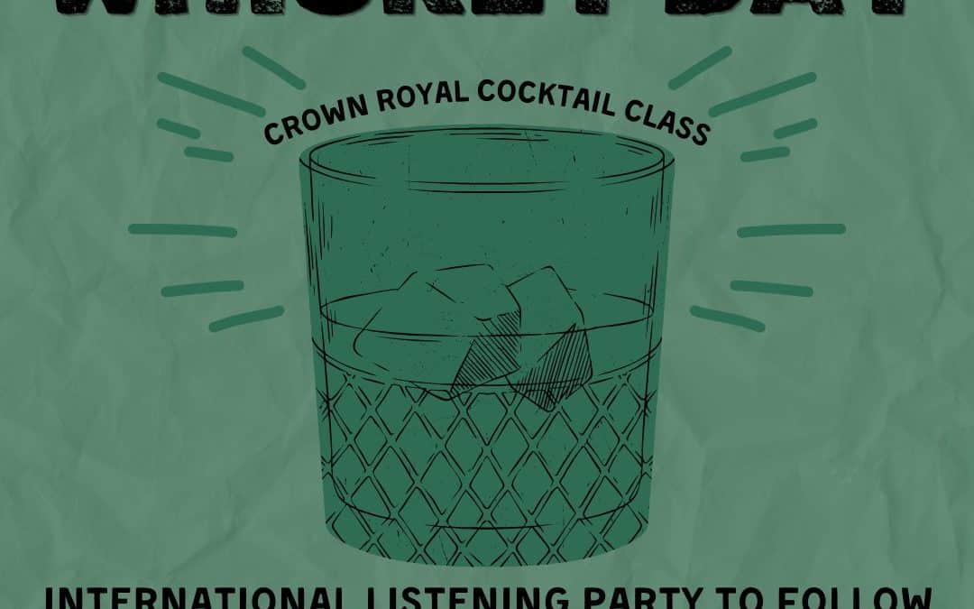 International Whiskey Day 🥃
