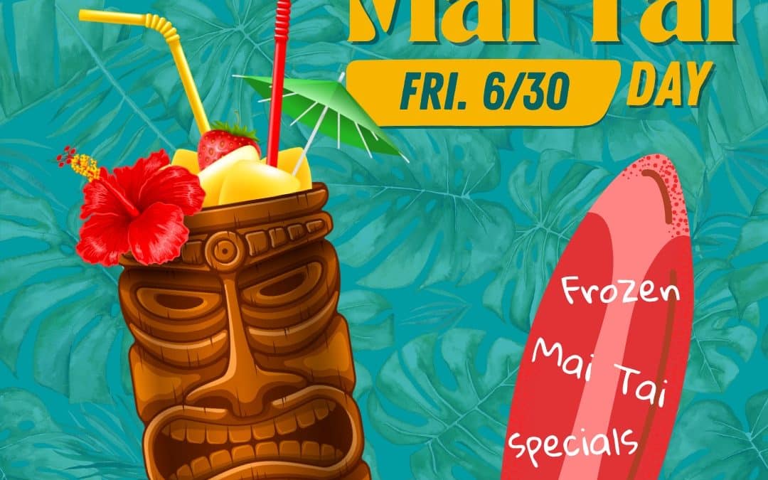 National Mai Tai Day 🍍